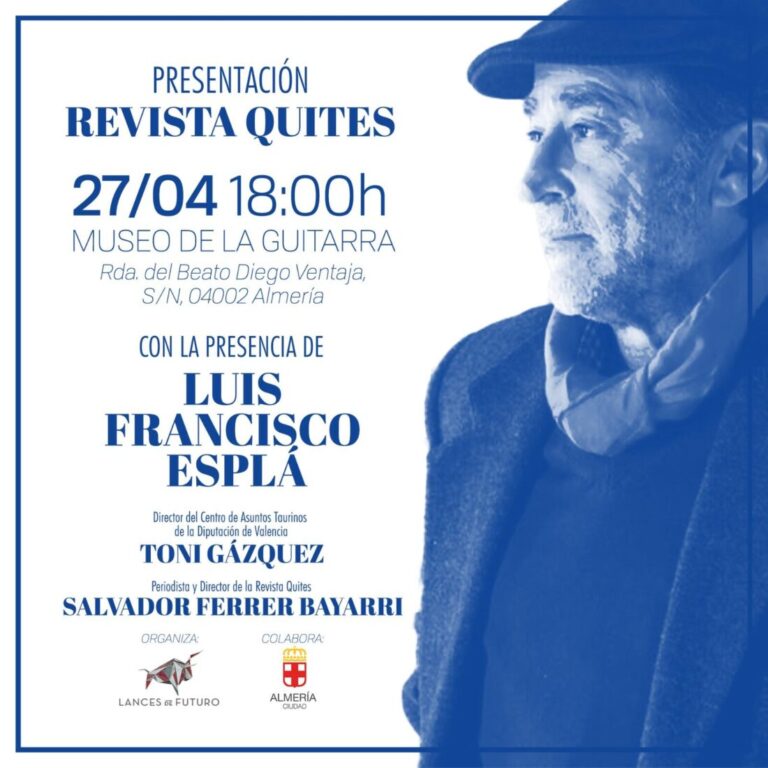Lances de Futuro présentera le magazine &lsquo;Quites&rsquo; à Almería avec Luis Francisco Esplá