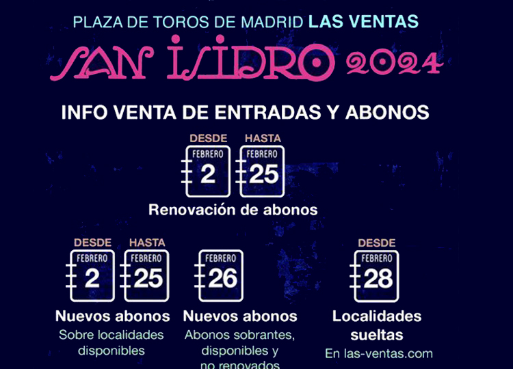 Ouverture de la date limite pour le renouvellement des billets pour la Foire de San Isidro