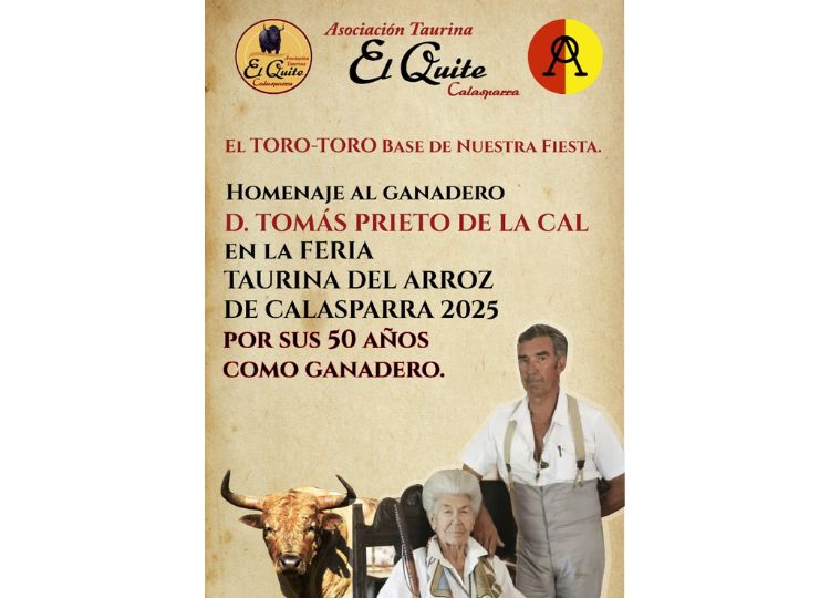 La Bullfight Association «El Quito de Calasparra» honorera Tomás Prieto de la Cal pour ses cinquante ans en tant qu'agriculteur